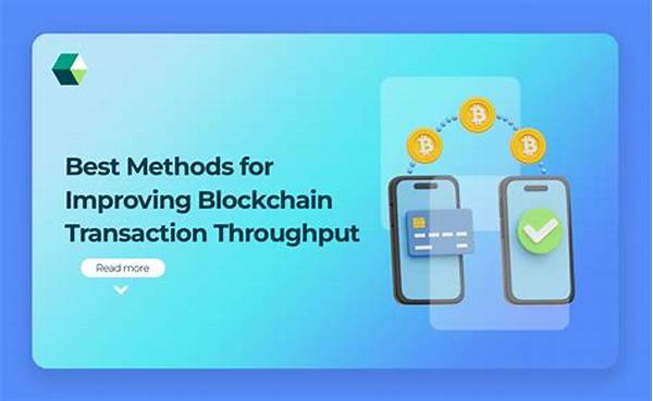 Strategies For Boosting Blockchain Throughput