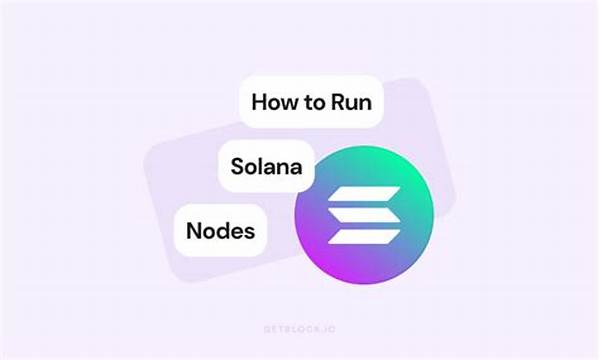 Efficient Methods For Solana Node Download